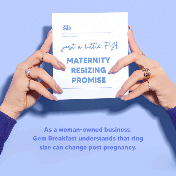 Gem Breakfast Maternity Ring Resizing Promise